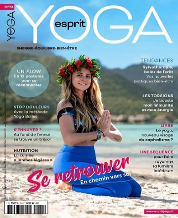 Esprit Yoga N°74 – Juillet-Août 2023 [Magazines]
