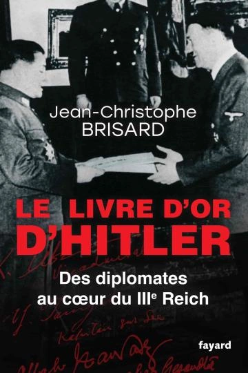 Le livre d'or d'Hitler Jean-Christophe Brisard [Livres]