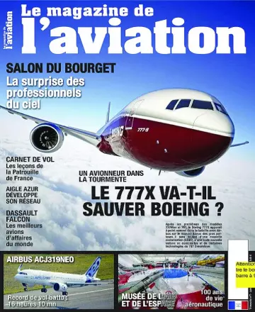 Le Magazine De L’Aviation N°7 – Juin 2019  [Magazines]