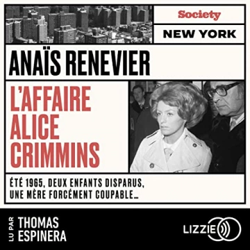 L'affaire Alice Crimmins Anaïs Renevier  [AudioBooks]