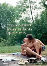 NICOLAS MATHIEU - LEURS ENFANTS APRÈS EUX [Livres]