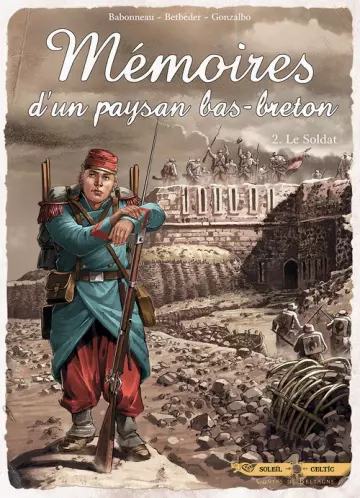 Mémoires d'un paysan Bas-Breton T02 Le soldat  [BD]