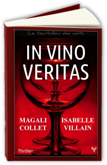 In vino veritas  Isabelle Villain, Magali Collet [Livres]