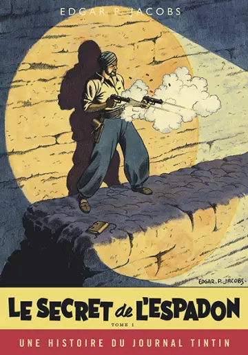 Blake & Mortimer - Le Secret de l'Espadon - Tome 1 / Edition spéciale (Journal Tintin) [BD]