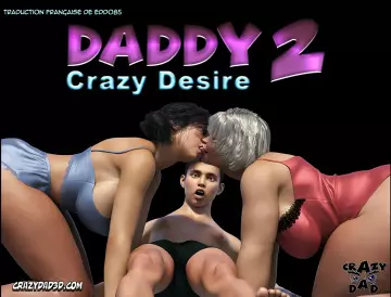 Daddy - Crazy Desire 2 [Adultes]