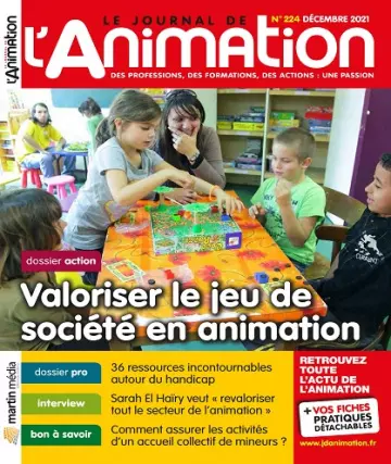 Le Journal De L’Animation N°224 – Décembre 2021  [Magazines]