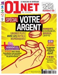 01net Hors-Série N.138 - Mai-Juin 2024 [Magazines]