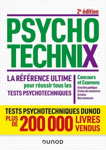 PsychotechniX - La référence ultime pour réussir tous les tests psychotechniques - 3e éd. [Livres]