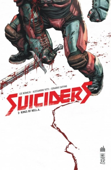 Suiciders - T02 - Kings of Hell.A. [BD]