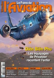 Le Fana de l’Aviation - Mai 2024 [Magazines]