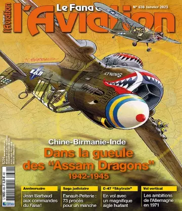 Le Fana De L’Aviation N°638 – Janvier 2023  [Magazines]