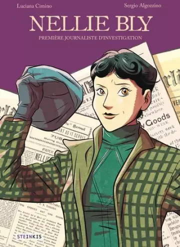 Nellie Bly - Première Journaliste d'Investigation [BD]