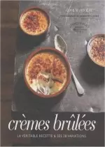 Les petits plats: Crèmes brûlées  [Livres]