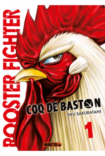 Rooster Fighter - Coq de Baston 1 [Mangas]