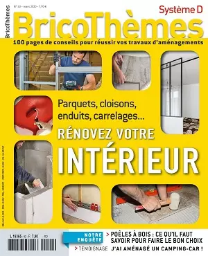 Système D Bricothèmes N°40 – Mars 2020  [Magazines]