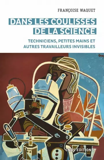 Dans les coulisses de la science - Françoise Waquet [Livres]
