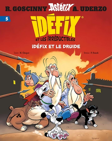 Idéfix et les Irréductibles n°05 - Idéfix et le Druide (Haute Qualité) [BD]