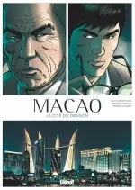 Macao - T01 - La cité du Dragon [Adultes]