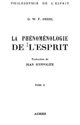 PHÉNOMÉNOLOGIE DE L'ESPRIT - HEGEL, GEORG WILHELM FRIEDRICH [Livres]