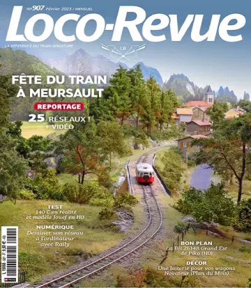 Loco-Revue N°907 – Février 2023  [Magazines]