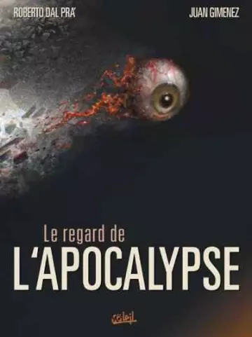 Le regard de l'apocalypse  [BD]