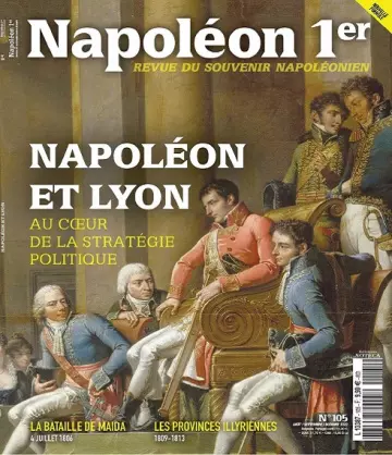 Napoléon 1er N°105 – Août-Octobre 2022  [Magazines]