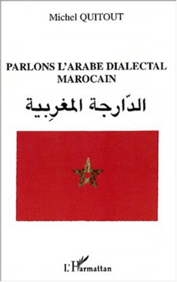 PARLONS L'ARABE DIALECTAL MAROCAIN  [Livres]