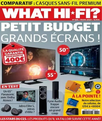 What Hi-Fi N°225 – Mars 2023 [Magazines]