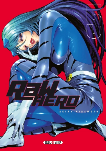 RAW HERO (HIRAMOTO) T01 À T06 INTÉGRALE [Mangas]