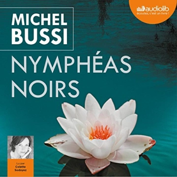 MICHEL BUSSI - NYMPHÉAS NOIRS  [AudioBooks]