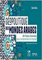 DIDIER BILLION - GÉOPOLITIQUE DES MONDES ARABES [Livres]