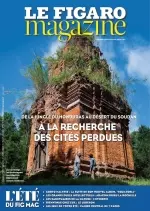 Le Figaro Magazine Du 28 Juillet 2017  [Magazines]