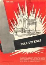 Self-defense sixieme lecon: Self defense. La science du combat dur et sans pitie [Livres]