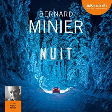 Nuit Bernard Minier [AudioBooks]