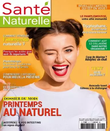 Santé Naturelle N°91 – Mars-Avril 2023 [Magazines]
