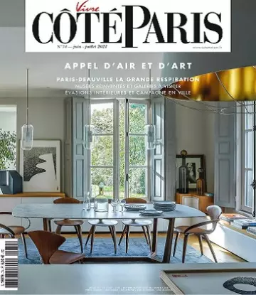 Vivre Côté Paris N°74 – Juin-Juillet 2021  [Magazines]