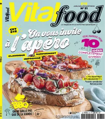 Vital Food N°31 – Juin-Août 2022 [Magazines]