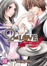 2ND LOVE, ONCE UPON A LIE - INTÉGRALE  [Mangas]