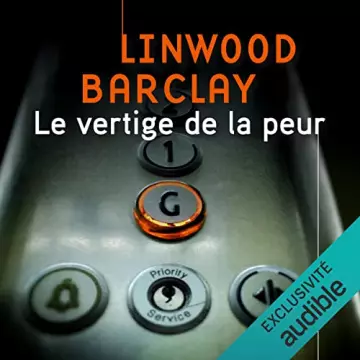 Le vertige de la peur Linwood Barclay [AudioBooks]