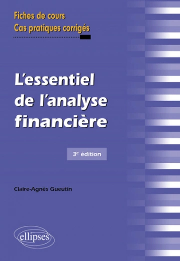 L'essentiel de l'analyse financière  [Livres]