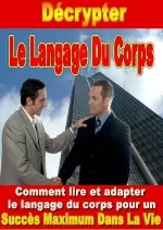 Décrypter Le Langage Du Corps [Livres]