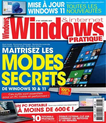Windows et Internet Pratique N°127 – Novembre-Décembre 2022 [Magazines]