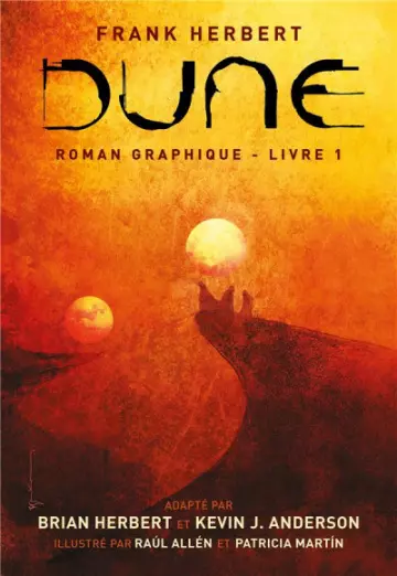 Dune, Le roman graphique - Tome 01 [BD]