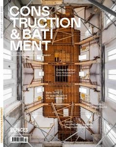 Construction & Bâtiment - Juillet-Août 2023  [Magazines]