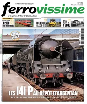 Ferrovissime N°116 – Mars-Avril 2022 [Magazines]