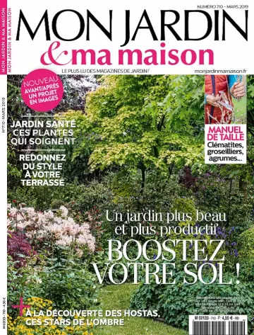 Mon Jardin et Ma Maison N°710 – Mars 2019 [Magazines]