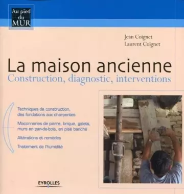 LA MAISON ANCIENNE  [Livres]