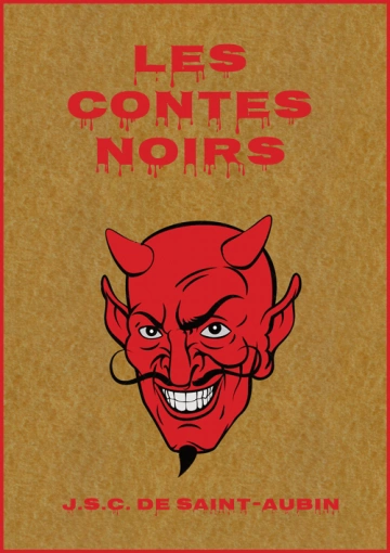LES CONTES NOIRS - J.S.C. DE SAINT-ALBIN [Livres]