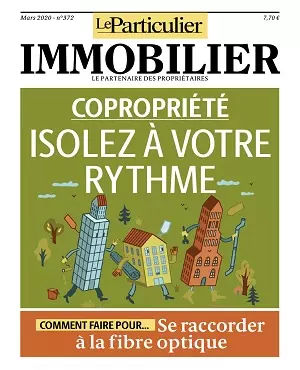 Le Particulier Immobilier N°372 – Mars 2020  [Magazines]