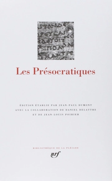 Les Présocratiques (Bibliothèque de la Pléiade)  [Livres]